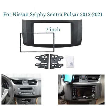 7-Инчовата Автомобили Аудиопанель Radio Frame Dash Kit За Nissan Sylphy Sentra Pulsar 2012 2013 2014 2015 2016 2017 2018 2019 2020 2021
