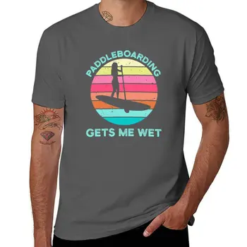 Гребане на Каяк ме Кара да се намокри Каяк SUP Водни Видове спорт на Плажа Океанските Вълни, Ретро Реколта Залез Забавен Игра на думи Тениска