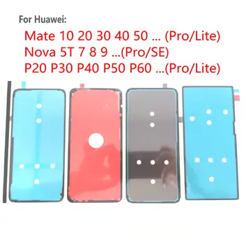 Двустранна Залепваща Стикер-Лепило За Huawei Mate 10 20 30 40 50 Nova 5T 7 8 9 P20 P30 P40 P50 P60 (Pro / Lite) на Задния Капак на Отделението за батерията