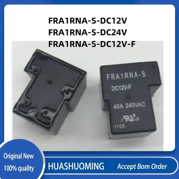 НОВ 5 бр./лот FRA1RNA-S-DC12V FRA1RNA-S-DC24V FRA1RNA-S-DC12V-F FRA1RNA S DC12V FRA1RNA-S 240VAC 40A 4PIN