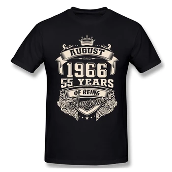 Роден е през август 1966 г., тениска 55 Years Of Being Страхотно, памучни ризи по поръчка, с кръгло деколте и къс ръкав Оверсайз